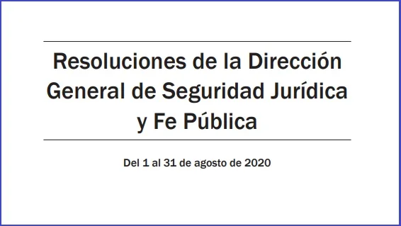 Resoluciones DGRN agosto 2020